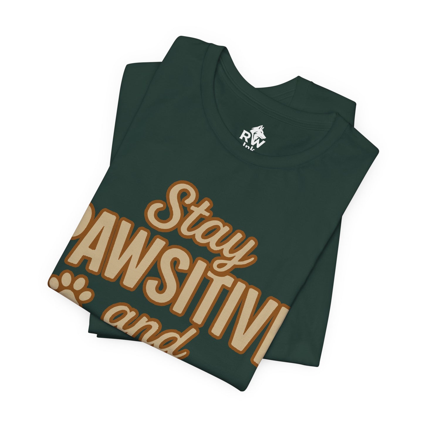 Stay Pawsitive & Smart – Funny Dog Lover Motivational T-Shirt | Bella+Canvas 3001 Unisex Tee