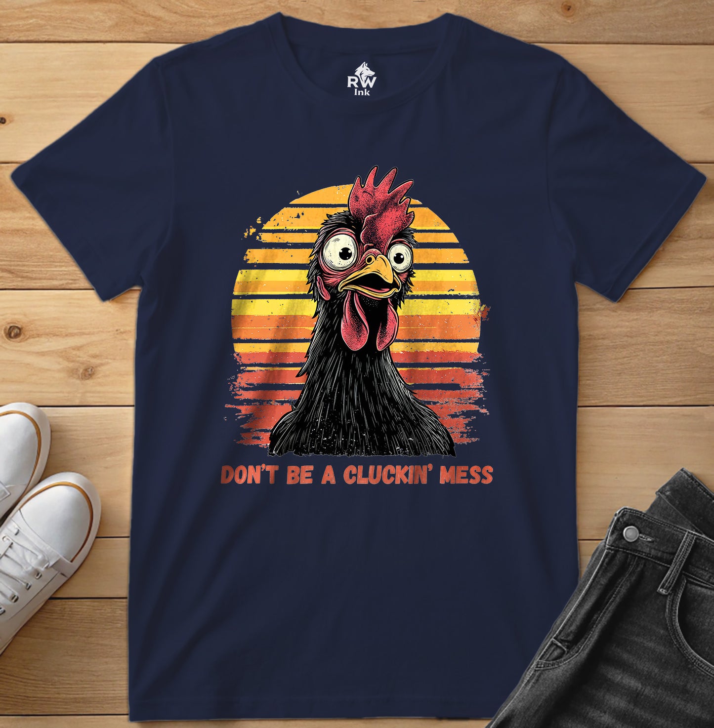 Don’t Be a Cluckin’ Mess Chicken T-Shirt – Funny Vintage Farm Tee – Bella+Canvas 3001 Unisex