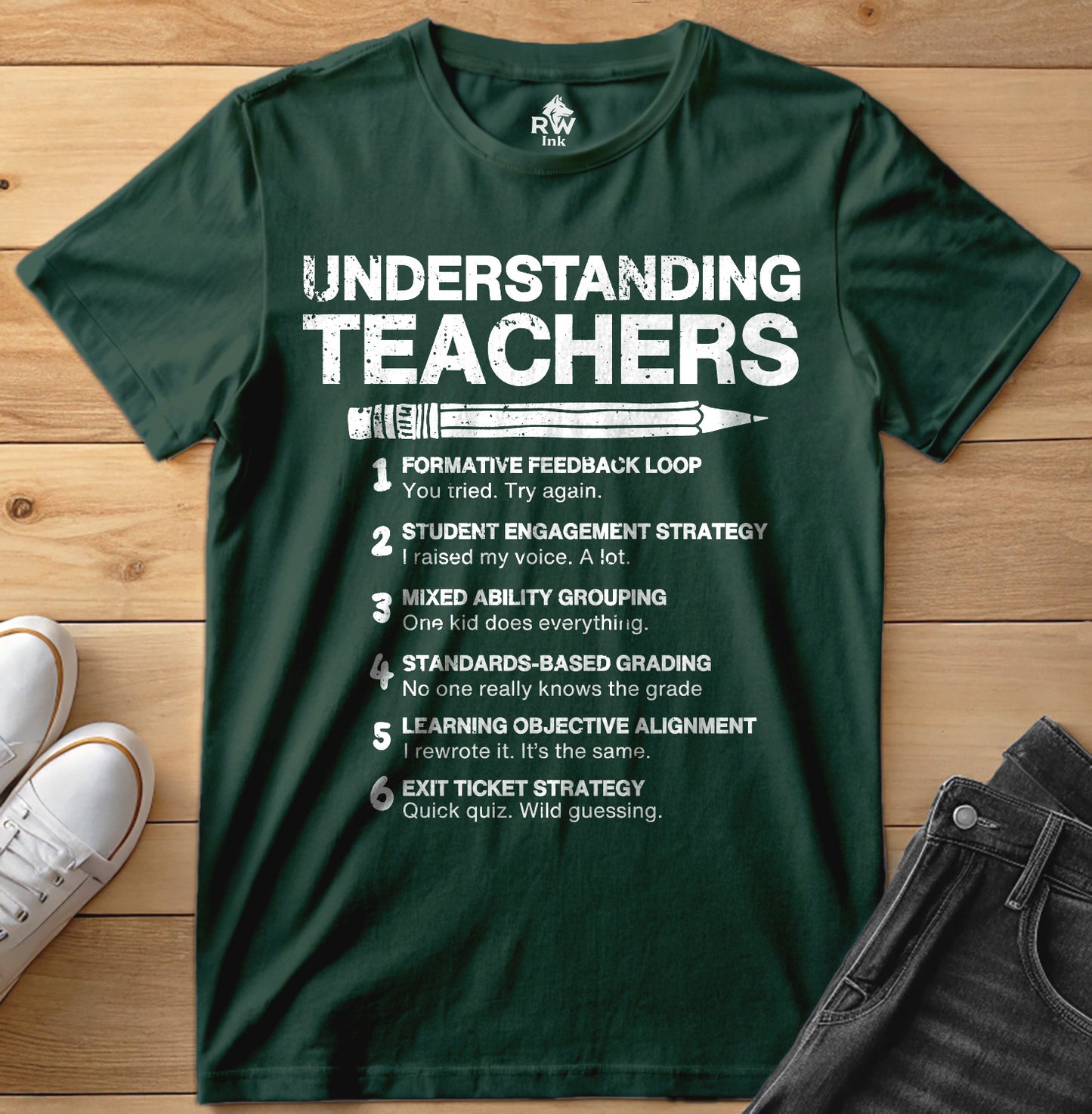 Understanding Teachers – Funny Teaching Strategy Parody T-Shirt | Bella+Canvas 3001 Unisex Tee