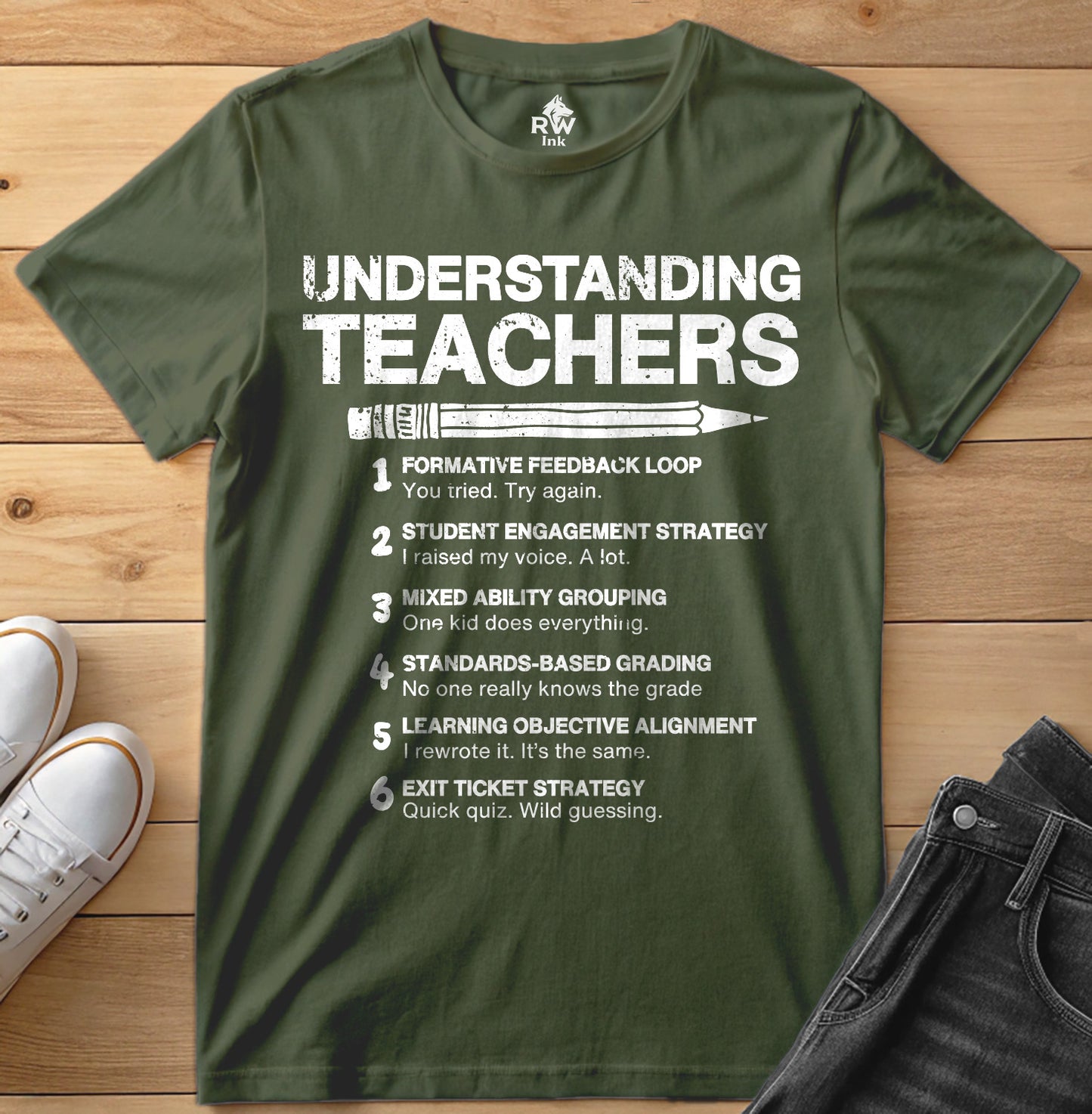 Understanding Teachers – Funny Teaching Strategy Parody T-Shirt | Bella+Canvas 3001 Unisex Tee