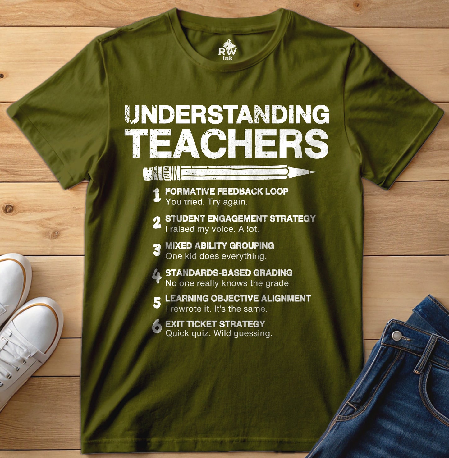 Understanding Teachers – Funny Teaching Strategy Parody T-Shirt | Bella+Canvas 3001 Unisex Tee