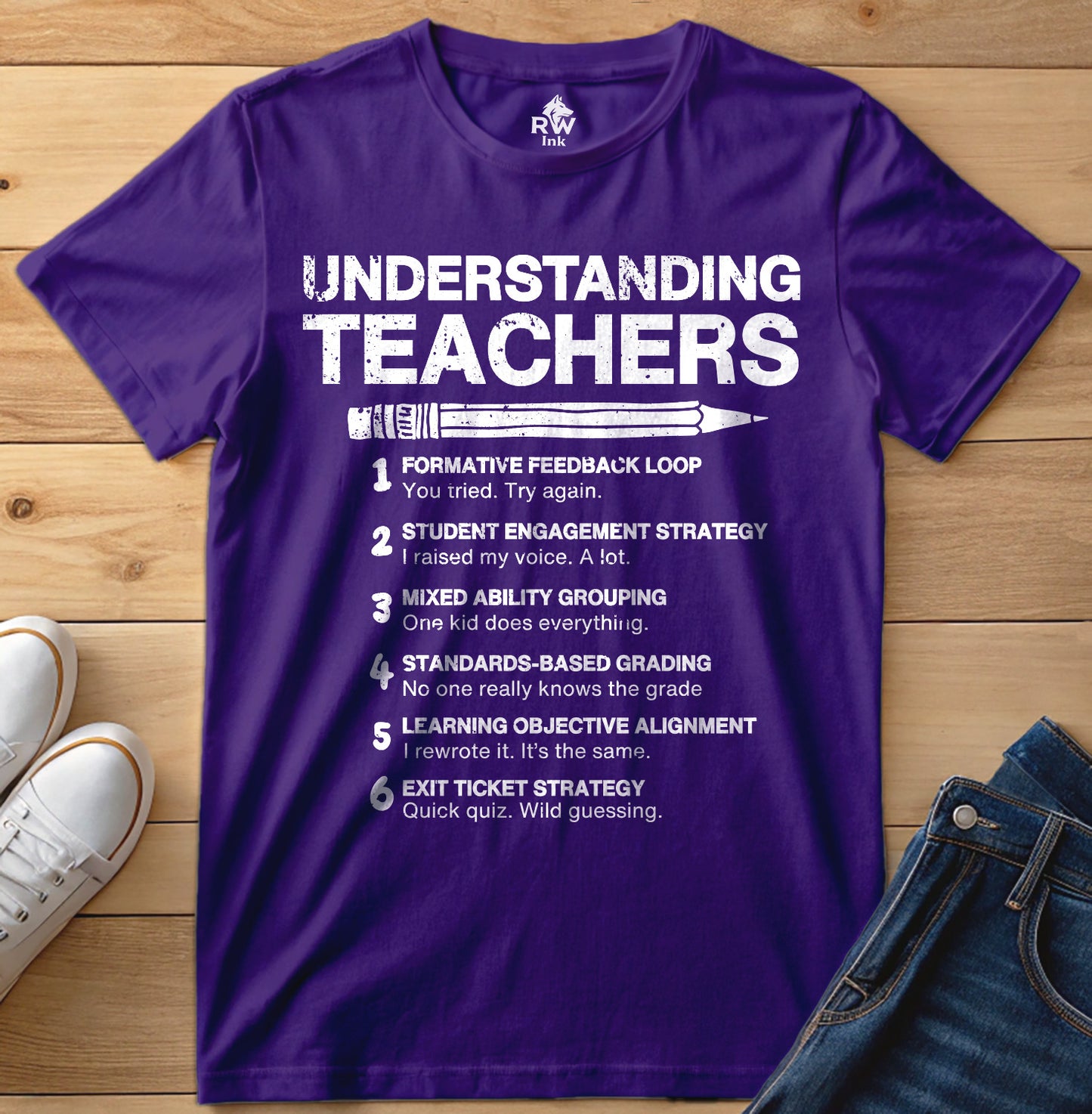 Understanding Teachers – Funny Teaching Strategy Parody T-Shirt | Bella+Canvas 3001 Unisex Tee