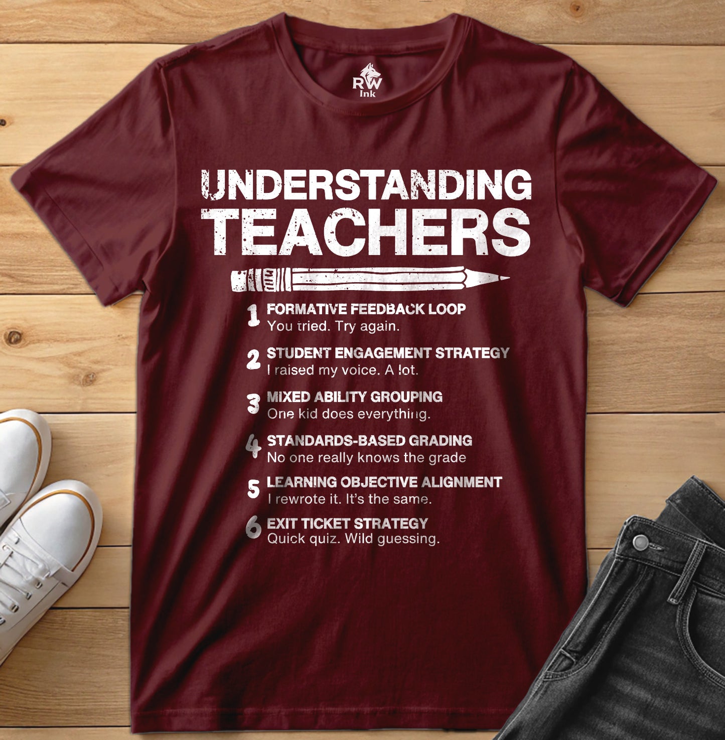 Understanding Teachers – Funny Teaching Strategy Parody T-Shirt | Bella+Canvas 3001 Unisex Tee