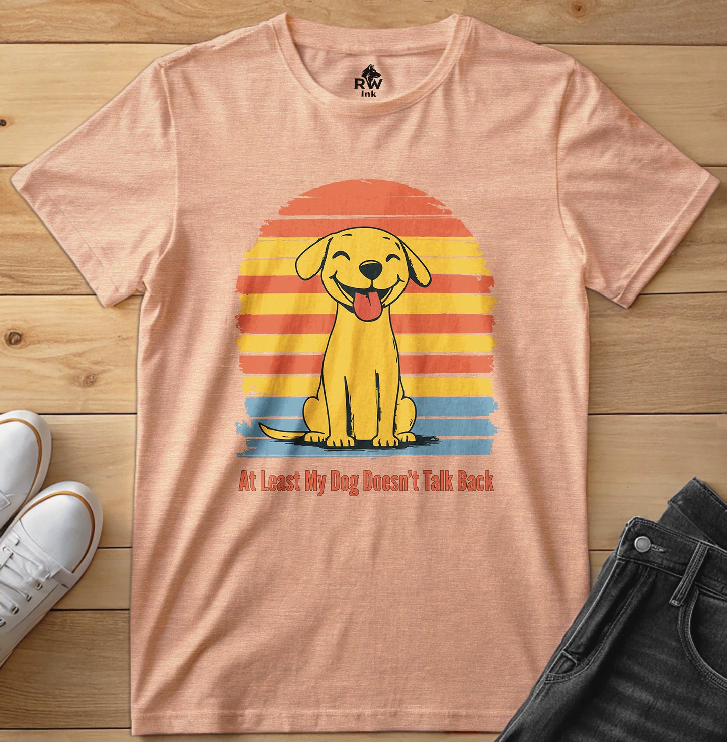 At Least My Dog Doesn’t Talk Back – Funny Dog Lover T-Shirt – Bella+Canvas 3001 Unisex Tee